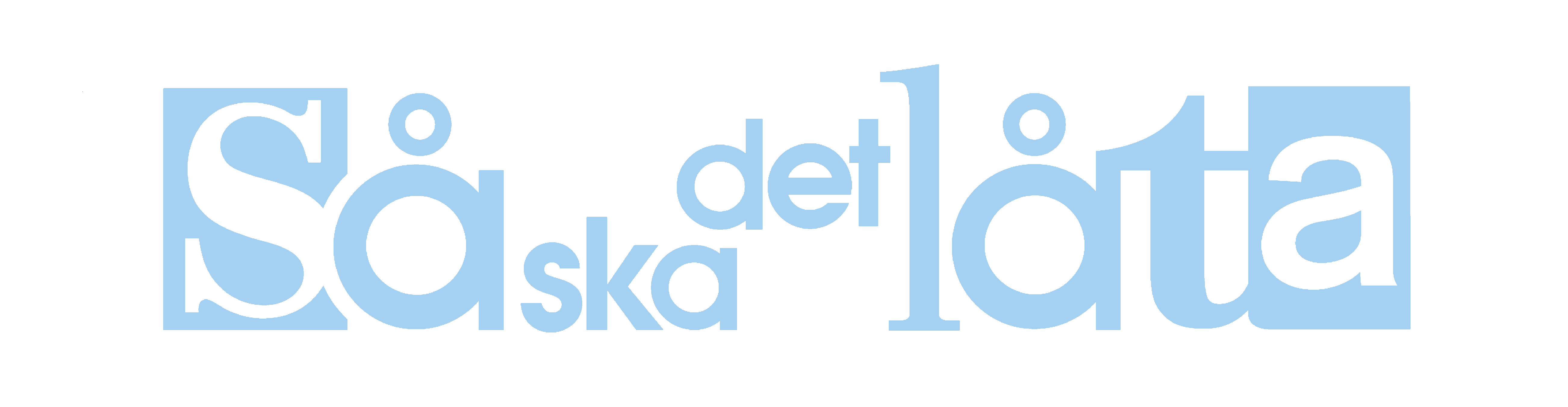 LogoSåSkaDetLåta